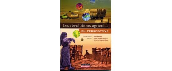 Les révolutions agricoles en perspective
