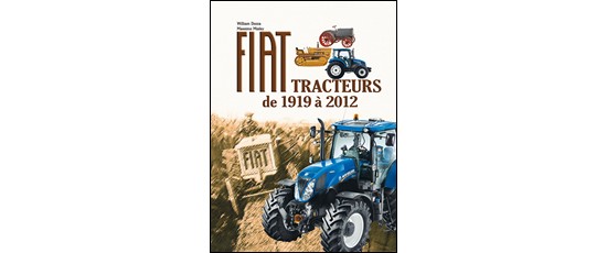Fiat Tracteurs de 1919 à 2012