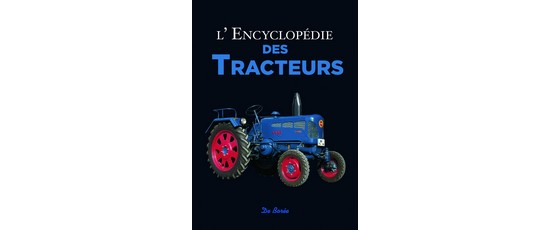 L’encyclopédie des tracteurs