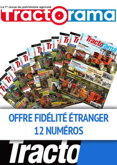 Tractorama - Offre Fidélité - étranger